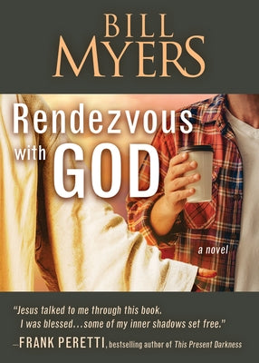 Rendezvous with God - Volume One by Myers, Bill