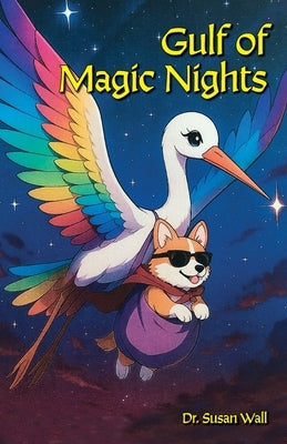 Gulf of Magic Nights by Wall, Susan
