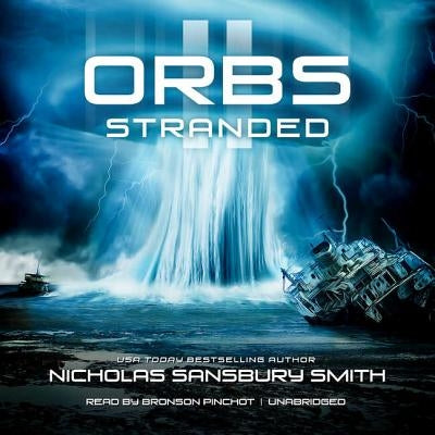 Orbs II: Stranded by Smith, Nicholas Sansbury