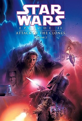 Episode II: Attack of the Clones: Vol. 2 by Gilroy, Henry