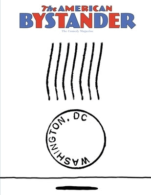 The American Bystander #24 by Gerber, Michael a.