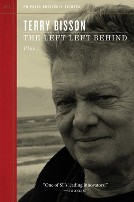 Left Left Behind by Bisson, Terry