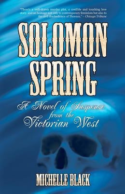 Solomon Spring by Black, Michelle