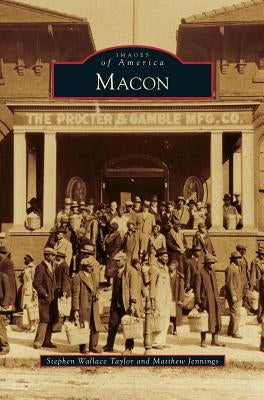 Macon by Taylor, Stephen Wallace