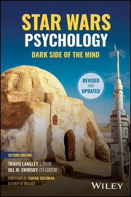 Star Wars Psychology: Dark Side of the Mind by Langley, Travis