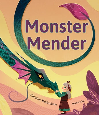 Monster Mender by Baldacchino, Christine