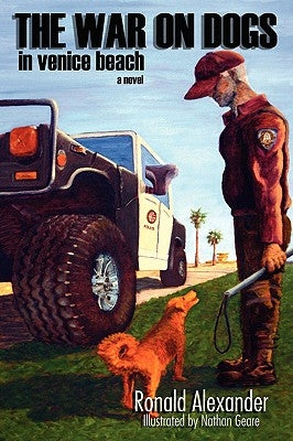The War on Dogs by Alexander, Ronald