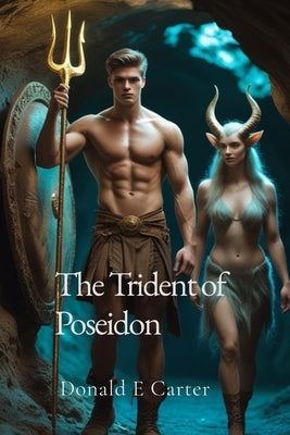 The Trident of Poseidon by Carter, Donald E.