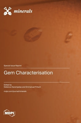 Gem Characterisation by Karampelas, Stefanos