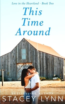 This Time Around by Lynn, Stacey