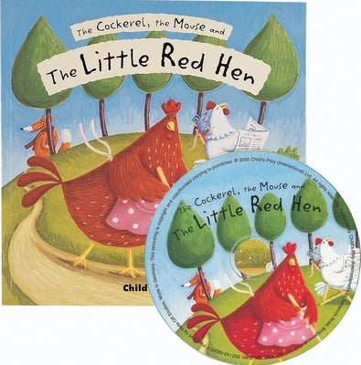 The Cockerel, the Mouse and the Little Red Hen [With CD] by Stockham, Jess