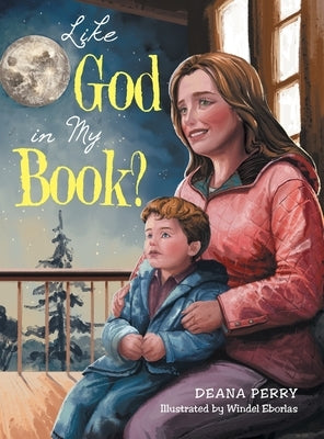 Like God in My Book? by Perry, Deana