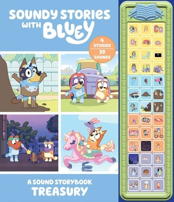 Bluey: Soundy Stories with Bluey a Sound Storybook Treasury [With Battery] by Pi Kids
