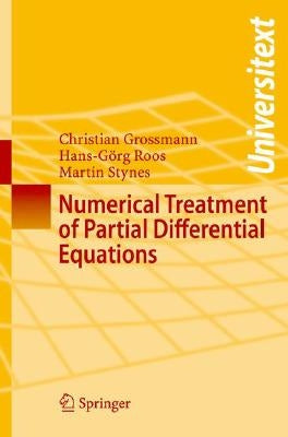 Numerical Treatment of Partial Differential Equations by Grossmann, Christian
