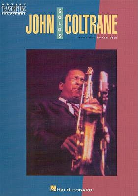 John Coltrane Solos: Soprano and Tenor Saxophone by Coltrane, John