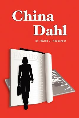 China Dahl by Neuberger, Phyllis J.