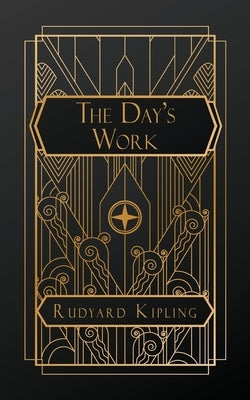 The Day's Work by Kipling, Rudyard