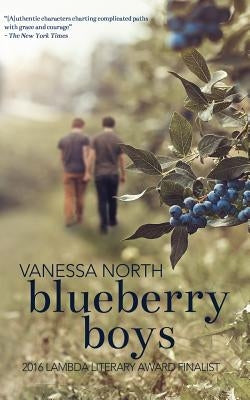 Blueberry Boys by North, Vanessa
