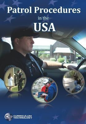 Patrol Procedures in the USA by Cahill, Melissa