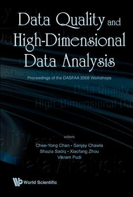 Data Quality & High-Dimensional Data... by Al Chee-Yong Chan Et