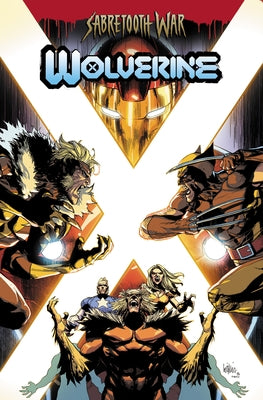 Wolverine: Sabretooth War Omnibus Leinil Yu Cover by Percy, Benjamin
