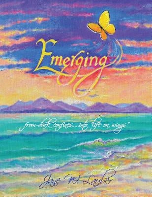 Emerging by Lauber, Jane W.