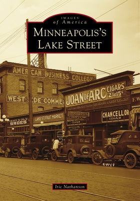 Minneapolis's Lake Street by Nathanson, Iric