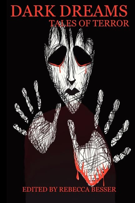 Dark Dreams: Tales of Terror by Giangregorio, Anthony