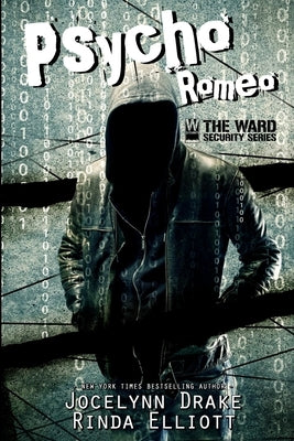 Psycho Romeo by Elliott, Rinda
