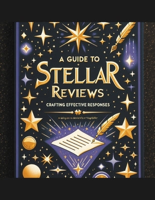 A Guide to Stellar Reviews: Crafting Effective Responses by Girl, Digital Commerce