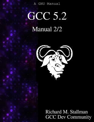 GCC 5.2 Manual 2/2 by Community, Gcc Development