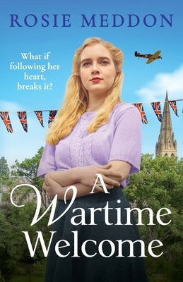 A Wartime Welcome by Meddon, Rosie