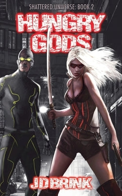 Hungry Gods by Brink, J. D.