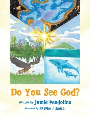 Do You See God? by Pendolino, Jamie