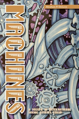 Machines by Deleon, Abraham P.