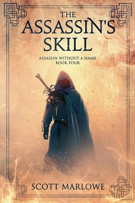 The Assassin's Skill by Marlowe, Scott