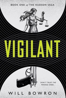 Vigilant by Bowron, Will