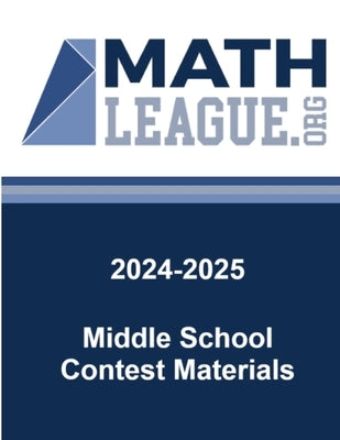 2024-2025 Middle School Contest Materials by Sanders, Tim