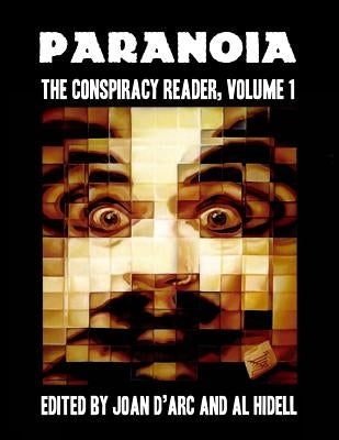 Paranoia: The Conspiracy Reader, Volume 1 by Hidell, Al
