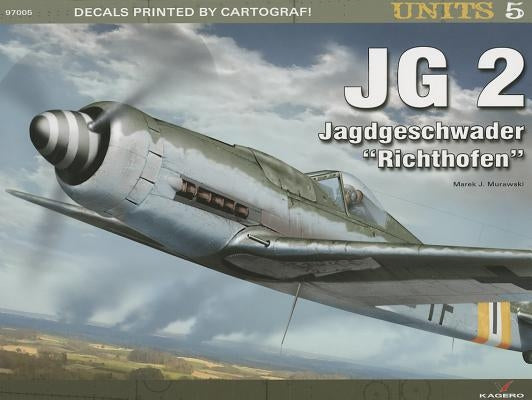 JG 2. Jagdgeschwader Richthofen by Murawski, Marek
