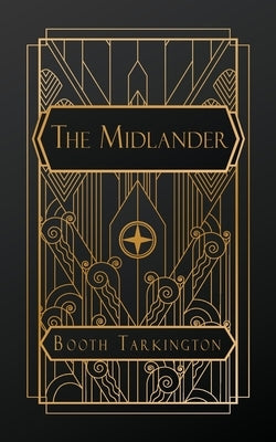 The Midlander by Tarkington, Booth