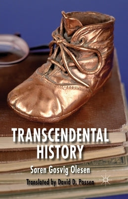 Transcendental History by Loparo, Kenneth A.
