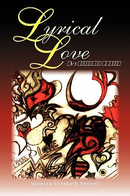 Lyrical Love by Fennell, Vanessa Elizabeth