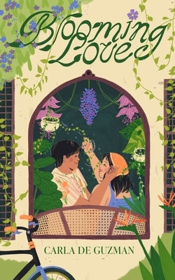 Blooming Love by De Guzman, Carla