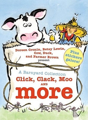 A Barnyard Collection: Click, Clack, Moo and More by Cronin, Doreen