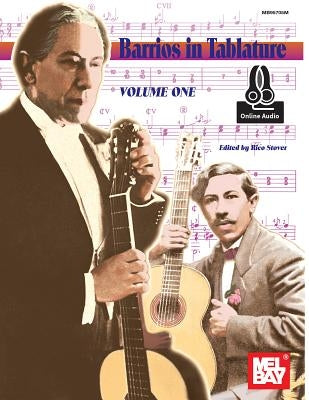 Barrios in Tablature, Volume 1 by Rico Dwight Stover
