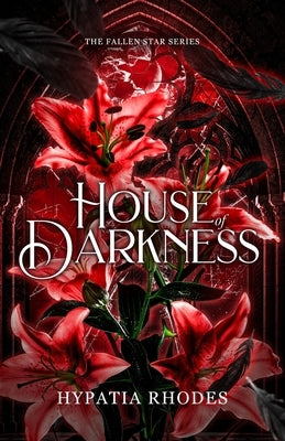 House of Darkness by Rhodes, Hypatia