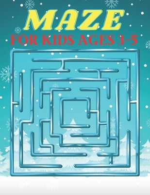 Maze for Kids Ages 3-5: A amazing maze book for toddlers who loves maze by House, Bright Creative