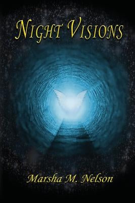 Night Visions by Nelson, Marsha M.