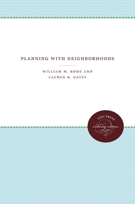 Planning with Neighborhoods by Rohe, William M.